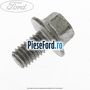 Surub prindere protectie disc frana fata Ford Focus 2008-2011 2.0 TDCi 110 cp IXDA diesel
