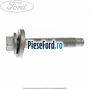 Surub prindere punte spate inspre spate Ford Focus 2004-2007 1.6 TDCi 109 cp G8DA, G8DB, G8DD, G8DE, G8DF diesel