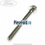 Surub prindere rampa injectie Ford Grand C-Max 2016-2020 1.5 EcoBoost 180 cp M9DB benzina
