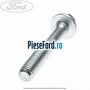 Surub prindere rampa injector, rola distributie Ford Transit 2014-2018 2.2 TDCi 4x4 125 cp CY24, CYR5 diesel