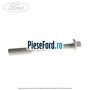Surub prindere suport arc foi spre spate 110 mm roti duble Ford Transit 2014-2018 2.0 EcoBlue RWD 170 cp BLHA, BLRA, YNHA, YNR6 diesel