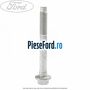 Surub prindere suport arc foi spre spate 110 mm roti simple Ford Transit 2000-2006 2.0 TDCi 125 cp FIFA diesel