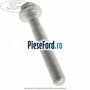 Surub prindere suport arc foi spre spate 98 mm Ford Transit 2006-2014 3.2 TDCi 200 cp SAFA, SAFB diesel