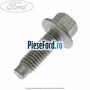 Surub prindere suport filtru combustibil Ford Transit Connect 2013-2018 1.6 TDCi 75 cp UBGA diesel