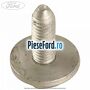 Surub prindere suport joja ulei Ford Focus 2014-2018 1.5 TDCi 120 cp XWDA, XWDB, XWDC, XWDD, XWDE diesel