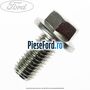 Surub prindere suport joja ulei Ford S-Max 2007-2014 2.0 145 cp AOWA, AOWB, TBWA, TBWB benzina