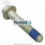 Surub prindere tendon spate inferior Ford S-Max 2015-2023 2.0 EcoBlue 190 cp BCCC diesel