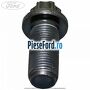 Surub prindere volanta 22 mm Ford Transit Connect 2002-2014 1.8 Di 75 cp BHPA, P7PA, P7PB, R2PA diesel