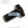 Surub prindere volanta pana in anul 04/2004 Ford Mondeo 1993-1996 2.5 i 24V 170 cp SEA benzina