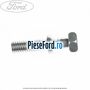 Surub special carcasa contact pornire Ford Focus 1998-2004 1.8 16V 115 cp EYDB, EYDC, EYDD, EYDE, EYDF benzina
