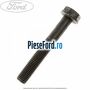 Surub special prindere lagar arbore cotit Ford Mondeo 2008-2014 2.0 TDCi 140 cp QXBA, QXBB, UFBA, UFBB diesel