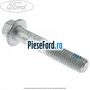 Surub tendon punte spate superior Ford Focus 2014-2018 1.5 TDCi 120 cp XWDA, XWDB, XWDC, XWDD, XWDE diesel