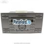 Unitate Radio CD 6000 Ford S-Max 2007-2014 1.6 EcoBoost 160 cp JTWA, JTWB benzina