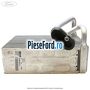 Vaporizator aer conditionat Ford Galaxy 2007-2014 1.6 EcoBoost 160 cp JTWA, JTWB benzina