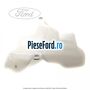 Vas spalator parbriz cu spalator faruri Ford Grand C-Max 2016-2020 1.0 EcoBoost 125 cp M1DA, M1DD benzina