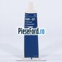 Vaselina lubrifiant plastic Ford original 80 ML Ford Transit 2006-2014 3.2 TDCi 200 cp SAFA, SAFB diesel