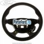 Volan 4 spite piele an 08/2010-10/2012 Ford Grand C-Max 2011-2015 1.6 Ti 105 cp IQDA, IQDB benzina