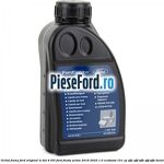 0,5 Lichid Frana Ford Original LV Dot 4 0,5L Ford Fiesta Active 2018-2023 1.0 EcoBoost 101 cp