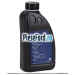 1 Antigel Ford POAT -37C 1L culoare verde Ford Fiesta 2013-2017 1.6 ST 182 cp JTJA, JTJB benzina