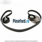 1 Pachet curea transmie cu intinzator Ford Kuga 2008-2012 2.0 TDCI 140 cp