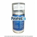 1 Primer plastic Ford original 250 ML Ford Fiesta 2013-2017 1.5 TDCi 100 cp XUJH diesel