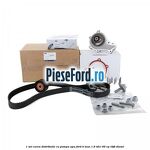 1 Set curea distributie cu pompa apa Ford B-Max 1.6 TDCi 95 cp