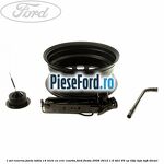 1 Set rezerva janta tabla 14 inch cu cric, coarba Ford Fiesta 2008-2012 1.6 TDCi 95 cp