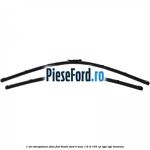 1 Set stergatoare fata flat blade Ford B-Max 1.6 Ti 105 cp