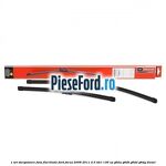 1 Set stergatoare fata flat blade Ford Focus 2008-2011 2.0 TDCi 136 cp G6DA, G6DB, G6DD, G6DG diesel