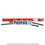 1 Set stergatoare fata flat blade Ford Focus 2011-2014 2.0 TDCi 136 cp
