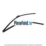 1 Set stergatoare fata flat blade Ford Galaxy 2015-2023 1.5 EcoBoost 165 cp