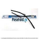 1 Set stergatoare fata flat blade Ford Tourneo Courier 2019-2023 1.5 EcoBlue 100 cp