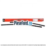 1 Set stergatoare fata flat blade Ford Transit Connect 2019-2023 1.0 EcoBoost 100 cp B3GA, M2GA, M2GB benzina