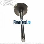 1 Set supapa admisie si evacuare Ford Transit Courier 2014-2018 1.0 EcoBoost 100 cp