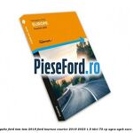 1 Software navigatie Ford Tom Tom 2019 Ford Tourneo Courier 2019-2023 1.5 TDCi 75 cp UGCA, UGCB, XUCC, XUCD, XUCE, diesel
