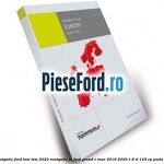1 Software navigatie Ford Tom Tom 2022 navigatie FX Ford Grand C-Max 2016-2020 1.6 Ti 125 cp