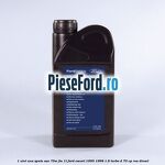1 Ulei axa spate SAE 75W FM 1L Ford Escort 1995-1998 1.8 Turbo D 70 cp RVA diesel