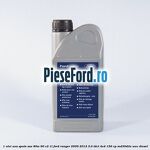 1 Ulei axa spate SAE 80W-90 C2 1L Ford Ranger 2006-2012 3.0 TDCi 4x4 156 cp MD30DITC, WEC diesel