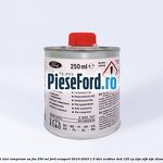 1 Ulei compresor SA-FVA 250 ML Ford EcoSport 2019-2023 1.5 TDCi EcoBlue 4x4 125 cp