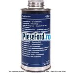 1 Ulei compresor tip freon R134a 200 ml Ford Galaxy 2000-2006 1.9 TDI 130 cp