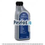 1 Ulei cutie automata PowerShift 1L Ford Mondeo 2008-2014 2.0 TDCi 140 cp QXBA, QXBB, UFBA, UFBB diesel