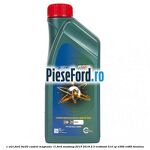 1 Ulei Ford 0W20 Castrol Magnatec 1L Ford Mustang 2015-2018 2.3 EcoBoost 314 cp