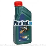 1 Ulei Ford 0W30 Castrol Magnatec 1L Ford Focus 2014-2018 1.0 EcoBoost 100 cp