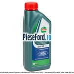 1 Ulei Ford 5W20 Castrol Magnatec 1L Ford Tourneo Connect 2019-2023 1.0 EcoBoost 100 cp