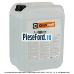 10 Solutie Ford OmniCraft ADBlue 10L Ford Ranger 2012-2015 2.2 TDCi 4x4 150 cp ENQJ, GBVAJQJ diesel