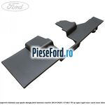Acoperire balama usa spate stanga Ford Tourneo Courier 2019-2023 1.5 TDCi 75 cp