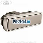 Acoperire buton bord Ford Galaxy 2007-2014 1.6 TDCi 115 cp T1WA, T1WB diesel