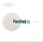 Acoperire carlig de remorcare bara fata anii 03/2003-03/2007 Ford Mondeo 2000-2007 2.0 TDCi 131 cp