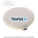 Acoperire carlig de remorcare bara fata Ford Fiesta 2013-2017 1.5 TDCi 100 cp