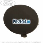 Acoperire carlig de remorcare bara fata mid grey Ford Ka 1996-2008 1.3 i 49 cp